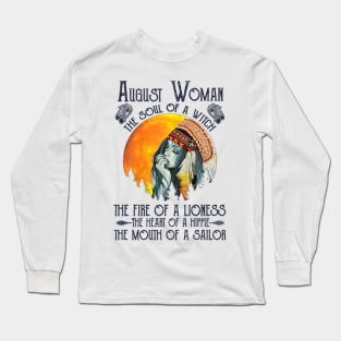 August Woman The Soul Of A Witch Girl Native American Birthday Long Sleeve T-Shirt